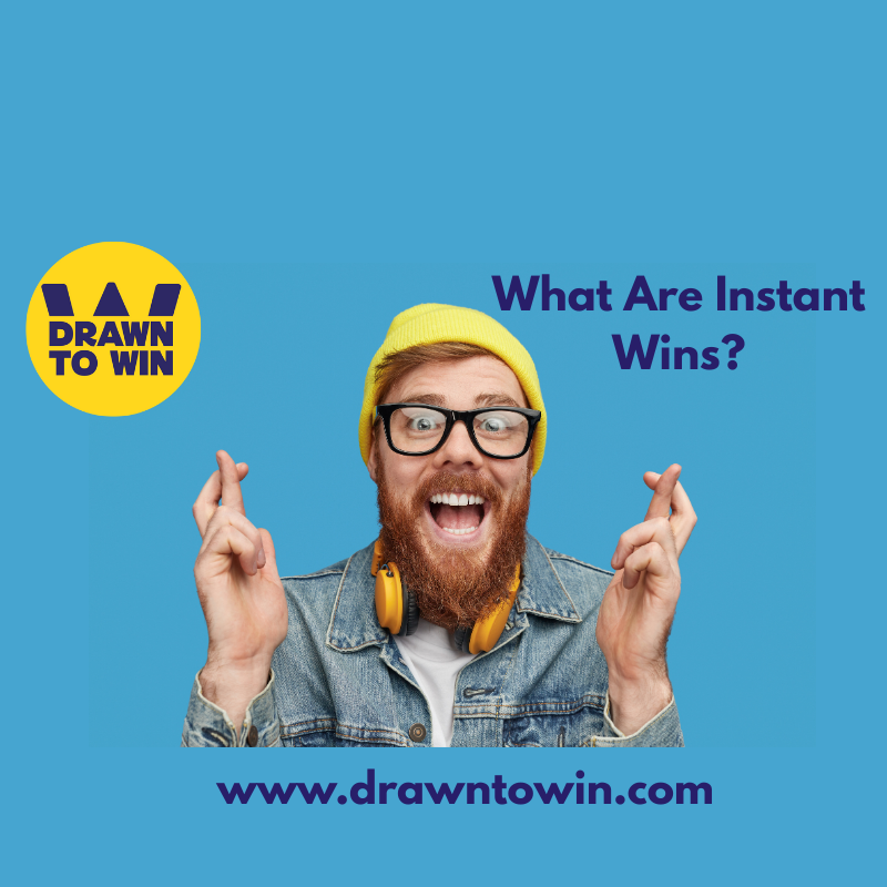 What Are Instant Wins?