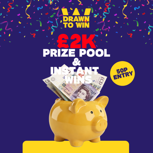 £2,000 Prize Pool - £250 Cash Prize, Plus Instant Wins!